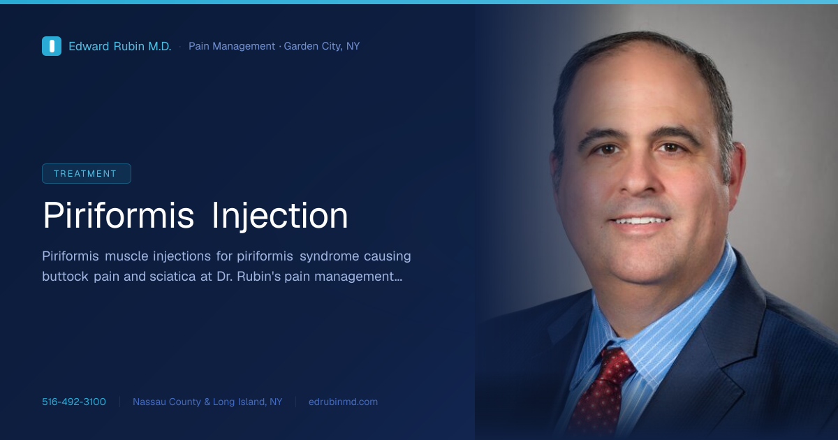 Piriformis Injection | Edward Rubin MD