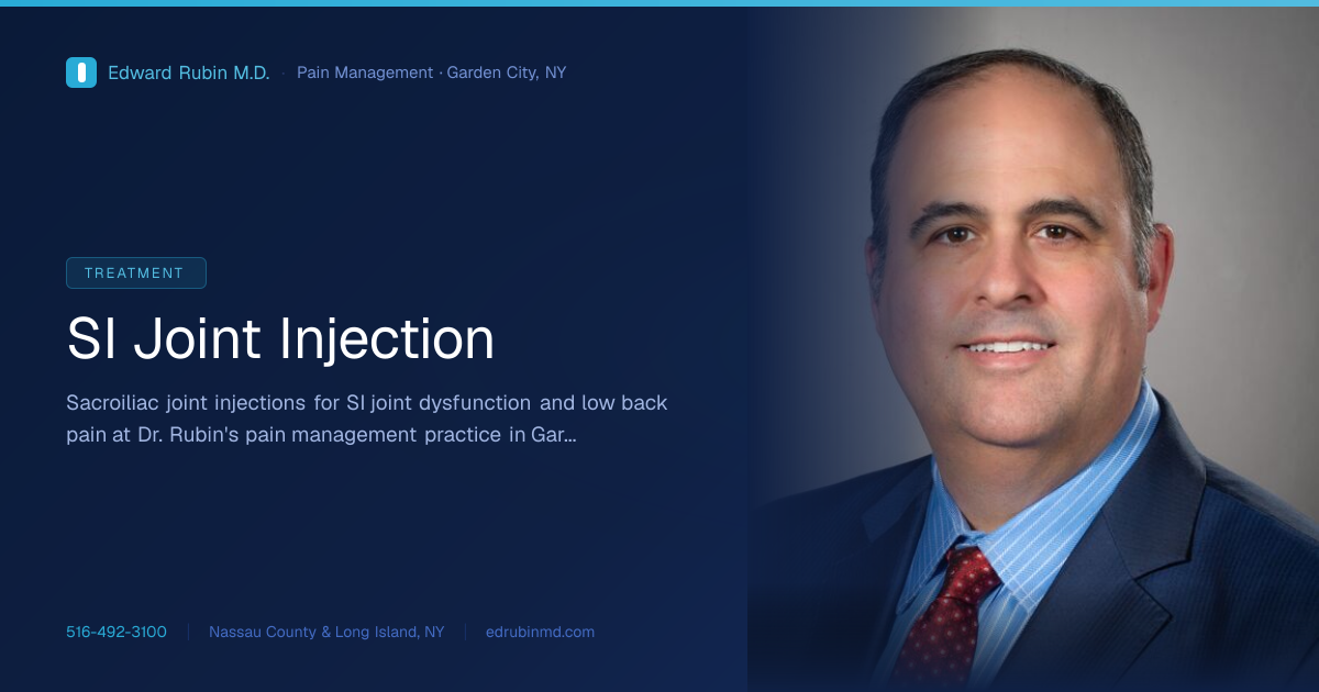 SI Joint Injection | Edward Rubin MD